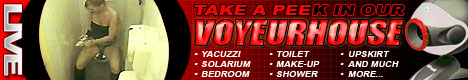 take a peek in our voyeurhouse